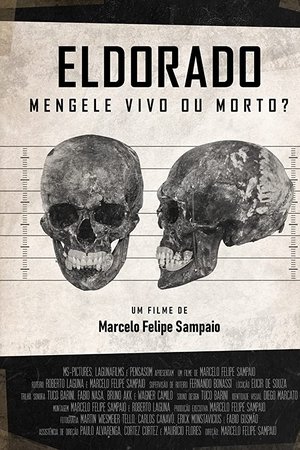 Capa do filme Eldorado: Mengele Vivo ou Morto?