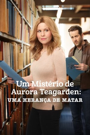 Capa do filme Um Mistério de Aurora Teagarden: Uma Herança de Matar