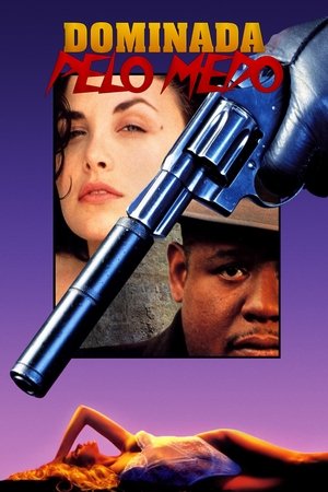 Capa do filme Dominada pelo Medo