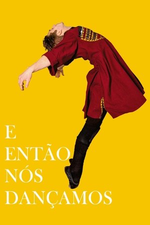 Capa do filme E Então Nós Dançamos