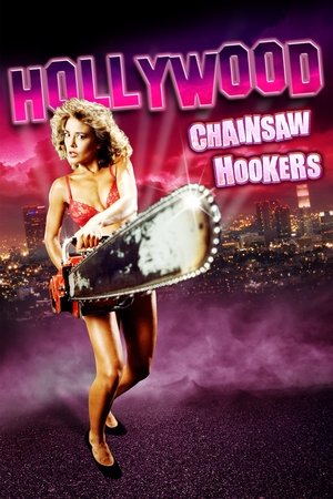 Capa do filme Hollywood Chainsaw Hookers