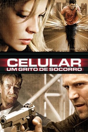 Capa do filme Celular: Um Grito de Socorro