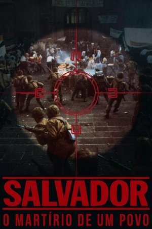 Capa do filme Salvador: O Martírio de um Povo