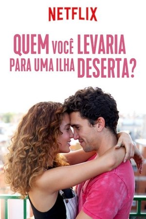 Capa do filme Quem Você Levaria para uma Ilha Deserta?