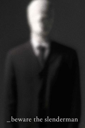 Capa do filme Cuidado com o Slenderman