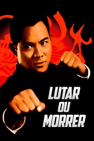 Capa do filme Lutar ou Morrer