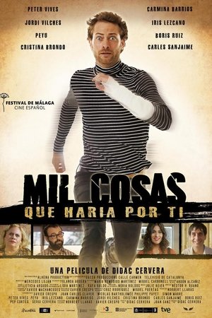 Capa do filme Mil Coisas Que Faria Por Você