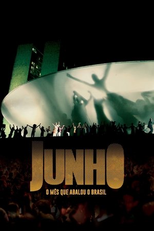 Capa do filme Junho: O Mês que Abalou o Brasil