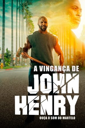 Capa do filme A Vingança de John Henry