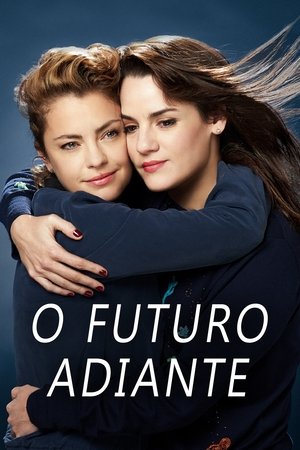 Capa do filme O Futuro Adiante