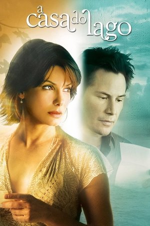 Capa do filme A Casa do Lago