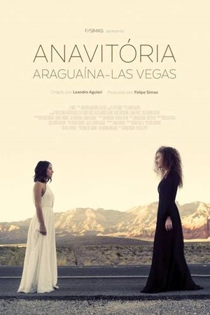 Capa do filme Anavitória: Araguaína - Las Vegas