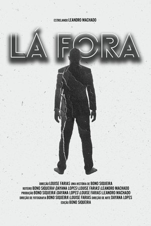 Capa do filme Lá Fora