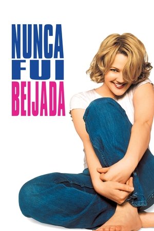 Capa do filme Nunca Fui Beijada