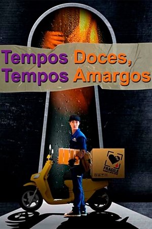 Capa do filme Tempos Doces, Tempos Amargos