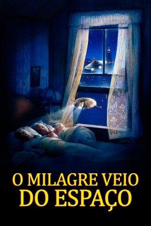 Capa do filme O Milagre Veio do Espaço