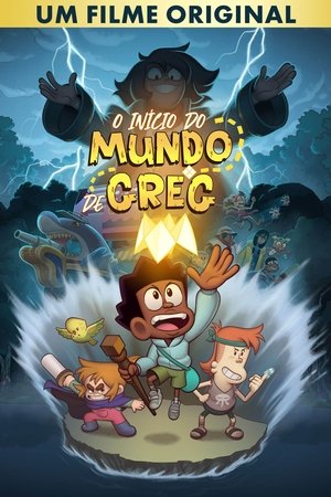 Capa do filme O Início Do Mundo De Greg: Um Filme Original