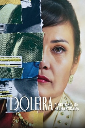 Capa do filme Doleira: A História de Nelma Kodama