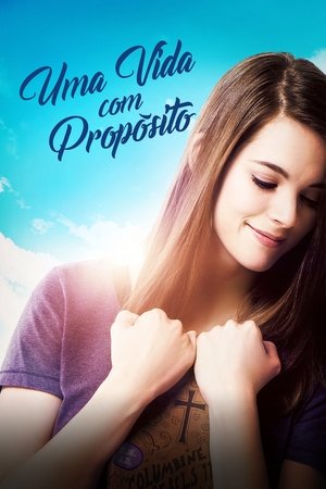 Capa do filme Uma Vida com Propósito