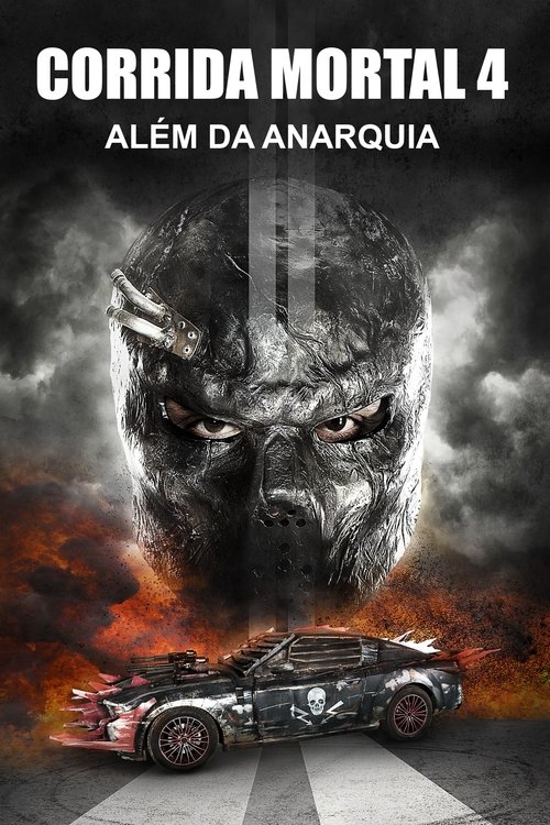 Capa do filme Corrida Mortal 4: Além da Anarquia