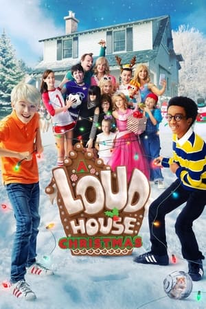 Capa do filme The Loud House: Um Natal Muito Loud