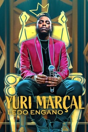 Capa do filme Yuri Marçal: Ledo Engano