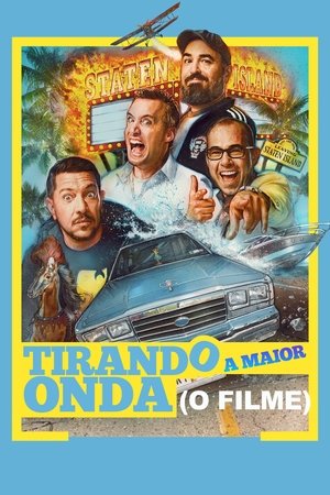 Capa do filme Tirando a Maior Onda: O Filme