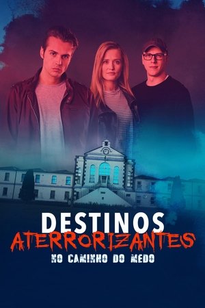 Capa do filme Destinos Aterrorizantes: No Caminho do Medo