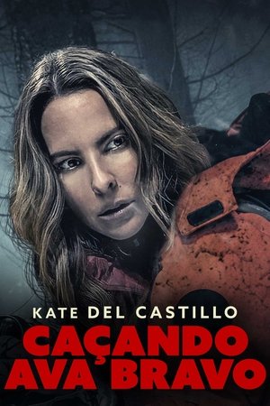 Capa do filme Caçando Ava Bravo