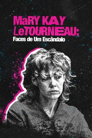 Capa do filme Mary Kay Letourneau: Faces de Um Escândalo
