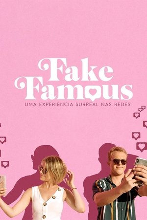 Capa do filme Fake Famous: Uma Experiência Surreal nas Redes