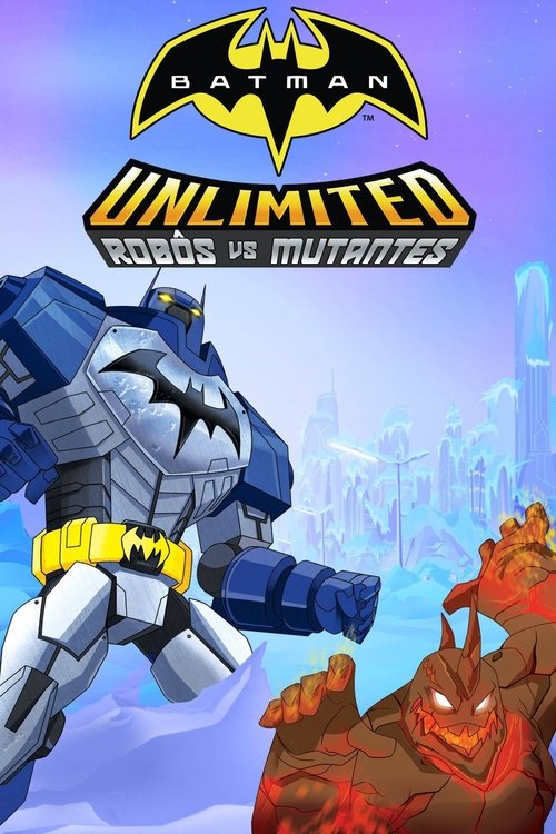 Capa do filme Batman Unlimited: Robôs Vs Mutantes