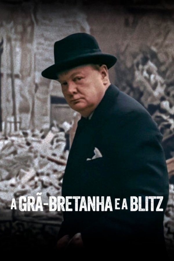 Capa do filme A Grã-Bretanha e a Blitz
