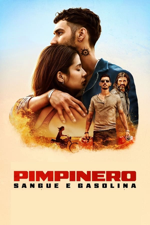 Capa do filme Pimpinero: Sangue e Gasolina
