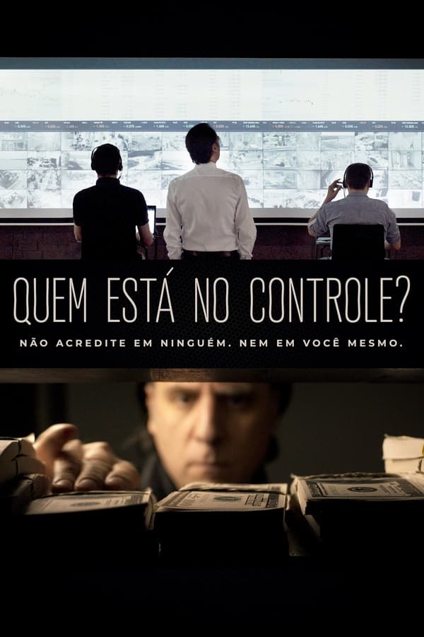 Capa do filme Quem Está no Controle?