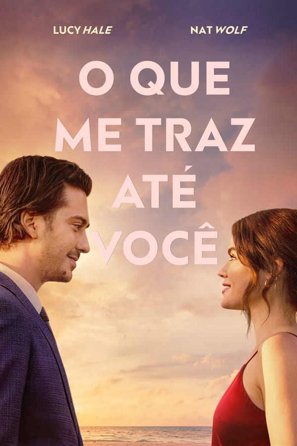 Capa do filme O Que Me Traz Até Você