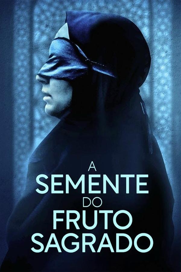 Capa do filme A Semente do Fruto Sagrado