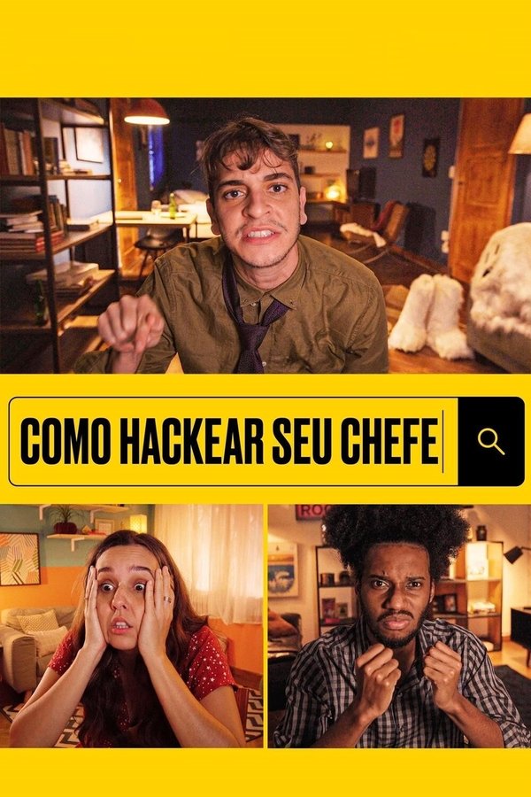 Capa do filme Como Hackear Seu Chefe
