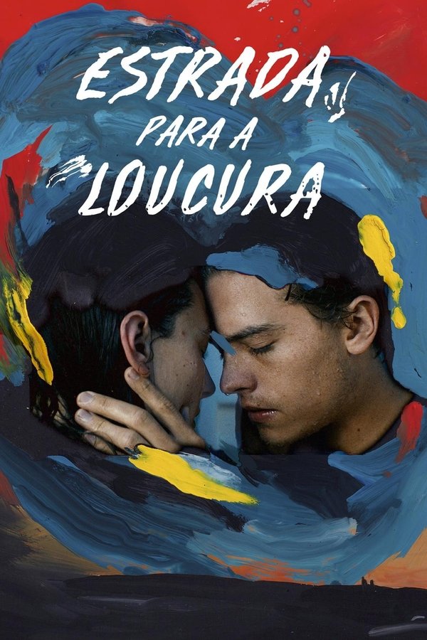 Capa do filme Estrada para a Loucura