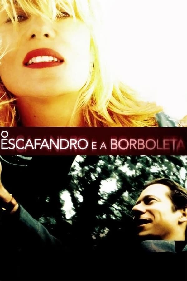 Capa do filme O Escafandro e a Borboleta