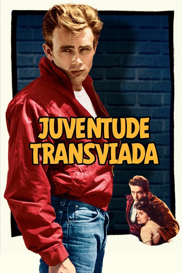 Capa do filme Juventude Transviada